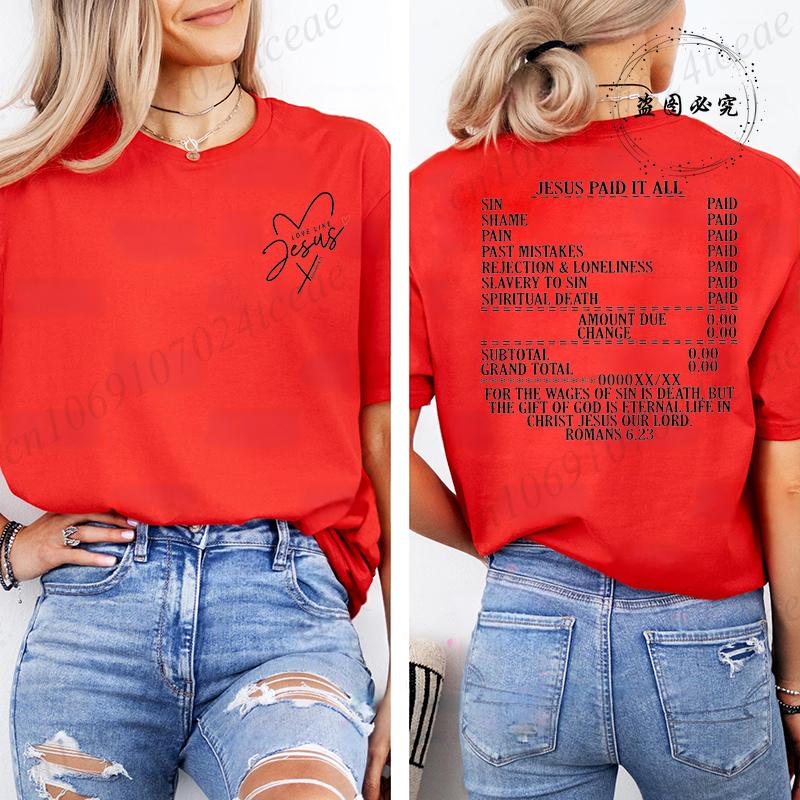 Jesus Paid It All Print Women TShirt Bible Verse Shirts Casual Short Sleeve Tops Trendy Christian Street Faith Female Clothes