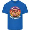 Dont Stop Retrieving Funny Golden Retriever Unisexs Light Cotton TShirt