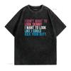 I Don t Want To Look Skinny Funny Workout Kick Your Gym Butt Shirt vintage Washed designer clothes Slightly Unisex Stretched