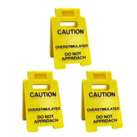 Caution Overstimulated Desk Sign 3D Printed Funny Do Not Approach Sign Desktop Caution Sign Office Warning Sign for Home Office Coworking Space