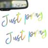 Car Mirrors Stickers Affirmation Reminder Just Pray? Multi-Purpose Decal For Side View Mirrors, Laptops,