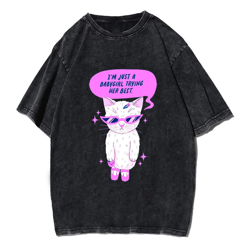 Cute Cat I Am Just A Babygirl Trying Her Best Tshirt Men Women Vintage Washed T-Shirt Streetwear Retro Cotton T Shirts