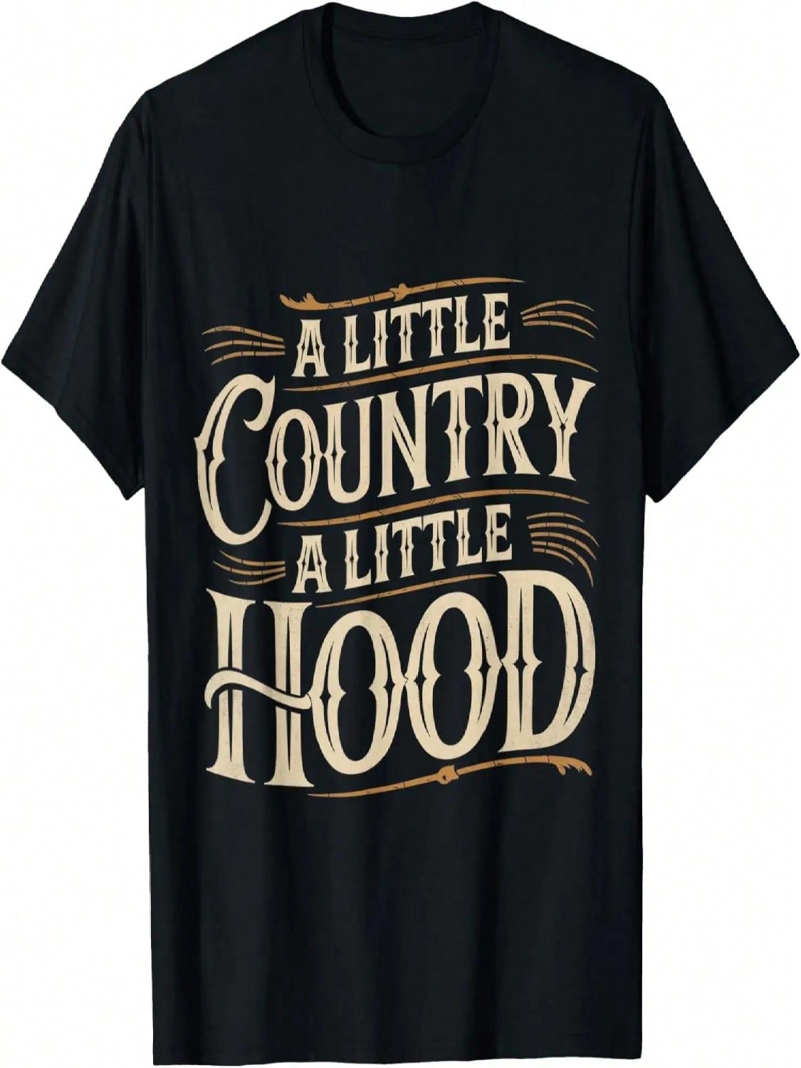 A Little Country A Little Hood Cool Funny Urban Streetwear T-Shirt S разноцветный
