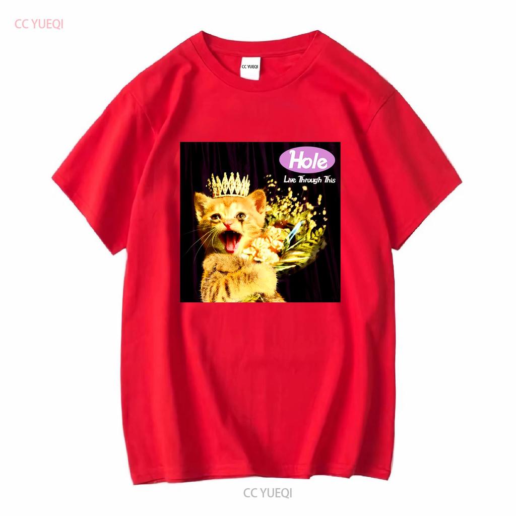 Funny Cat Hole Band Live Through This For Fan Black All Size T Shirt KC804 vintage Washed Stylish Comfortable streetwear Unisex
