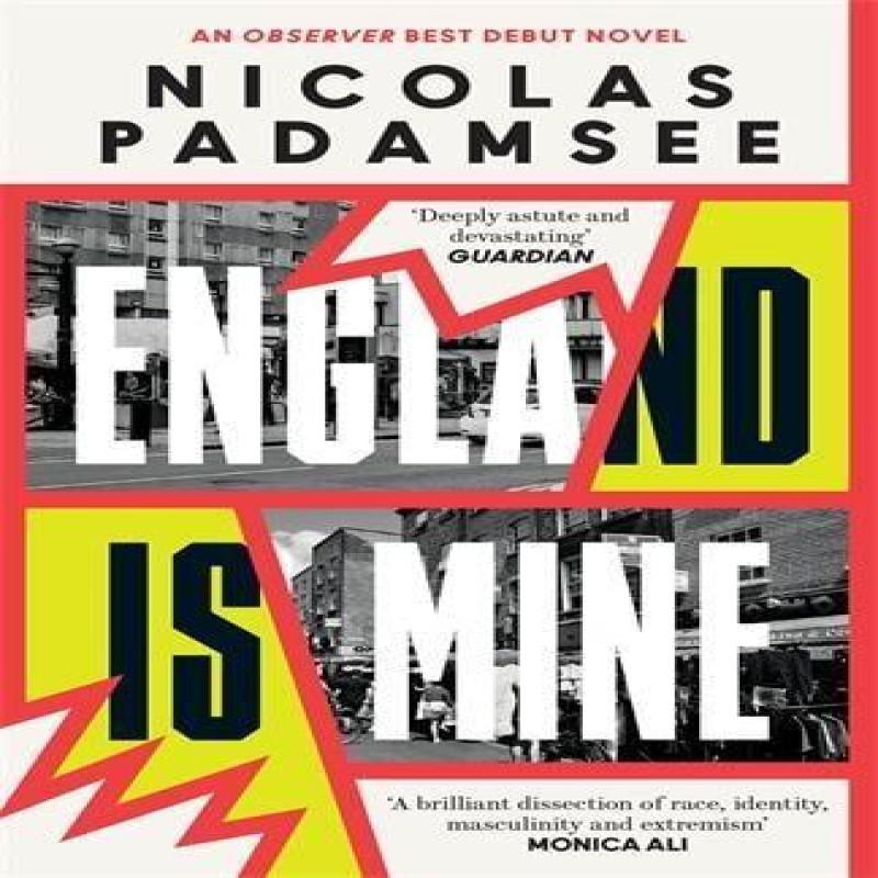 England is Mine by Nicolas Padamsee Paperback Book 9781800819535