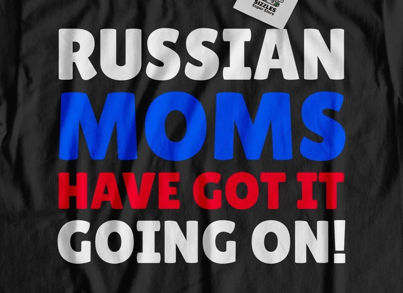 Funny Russian Mom T-Shirt Russian Mothers Day Gifts XL