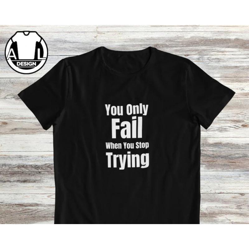 Motivational T-Shirt: Inspirational Quote shirt, S
