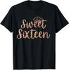 16th Birthday Sweet Sixteen 16 Rose Colored Cute Gift Unisex T-Shirt