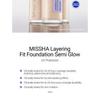 MISSHA - Layering Fit Foundation Semi Glow - 4 Colors