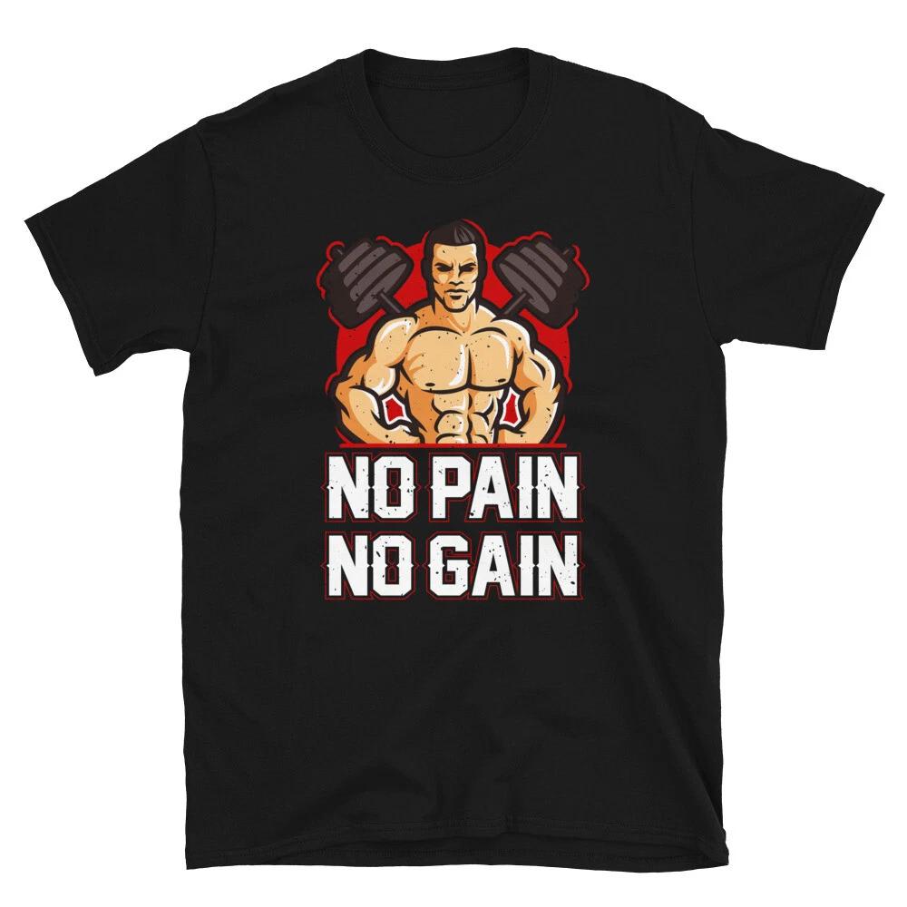 Without PAIN NO GAIN Bodybuilding Gym Fitness Muscle T-Shirt XXL