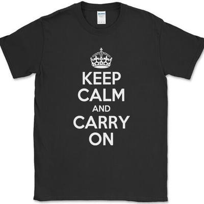 Keep Calm and Carry On Μπλουζάκι Βρετανικό Ρητό Μείνε Δυνατός Κείμενο Μπλουζάκι