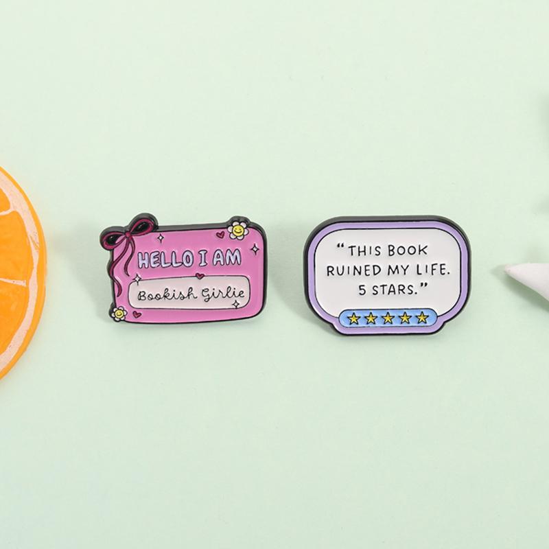 Hello I Am Bookish Girlie Enamel Pins This Book Ruined My Life 5 Stars Bookish Book Lover Brooches Lapel Badge Jewelry Gifts
