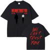 Vintage Washed Future Metro Boomin We Don't Trust You Trap Hip Hop Printed Cotton T-shirt Men Women Tee Summer Casual Fashion Clothing Tops Streetwear