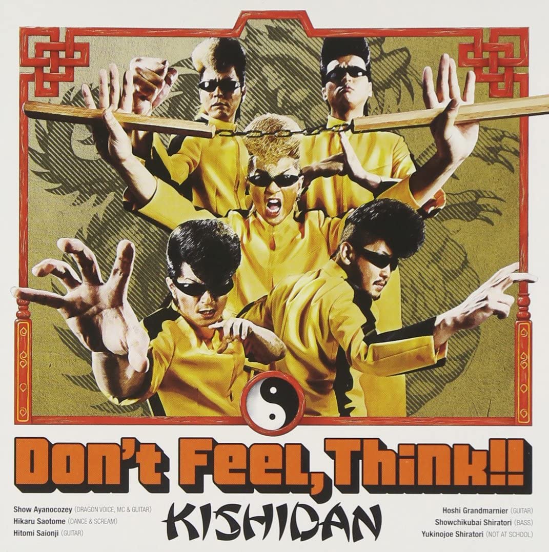

CD KISHIDAN - Don t Feel,Think!! Japan Japanese Pop/Rock Used