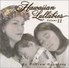 CD  - Hawaiian Lullabies Volume II  TAMI4001 US World Music Used