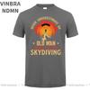 Vintage Retro Never Underestimate An Old Unisex Who Loves Skydiving T Shirt Unisex Unisex For Dad Birthday Gift Sky Diver Skydive Tshirt