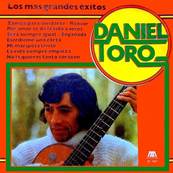 Виниловая пластинка DANIEL TORO Los Mas Grandes Exitos SE967 Microfon Argent 1978 Аргентина Латинская Подержанная