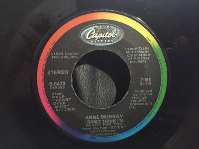 7inch Record ANNE MURRAY - I Don't Think I'm Ready For You B5472 Capitol Records 1984 Canada Pop Used