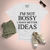 I Have Better Ideas Funny Unisexs T Shirt Slogan  Uk Plus Size 824 Tee Top