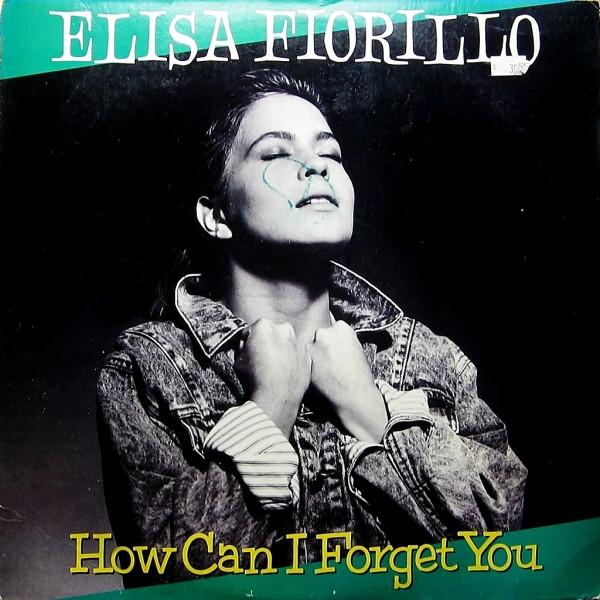 

12inch Record ELISA FIORILLO How Can I Forget You 4V943196PROMO Chrysalis 1987 US Pop Used