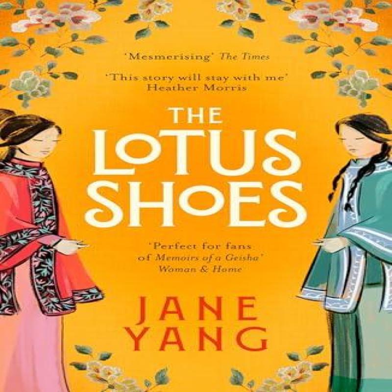 The Lotus Shoes by Jane Yang Paperback Book 9781408730324