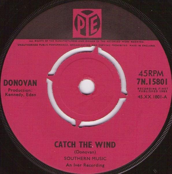 

7inch Record DONOVAN - Catch The Wind 7N15801 PYE 1965 UK Rock Used