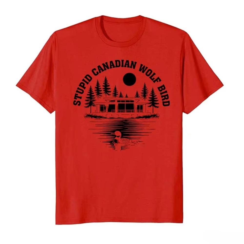 Stupid Canadian Wolf Bird Sarcastic Animal Printed Tshirt for Men Women Cotton T Shirts Oversized Male Short Sleeve Tops Summer
