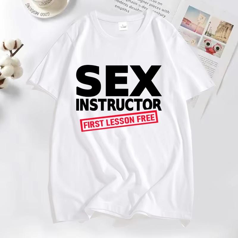 Sex Instructor First Lesson Free T Shirts Men Adult Humour Cool Joke Tshirt Male Funny Tshirt Man Clothing Short Sleeve T Shirt