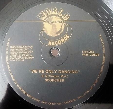 

12inch Record SCORCHER We Only Dancing WIR12D508 World Internati 1985 UK Reggae Ska Dub Used