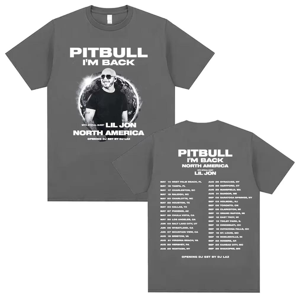 Pitbull Im Back North America Tour 2026 T Shirts Unisex Women Harajuku Hip Hop Punk Style Tshirts Pure Cotton Casual T Shirt S