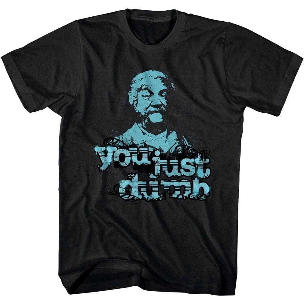 Redd Foxx You Just Dumb Men s T Shirt XXL
