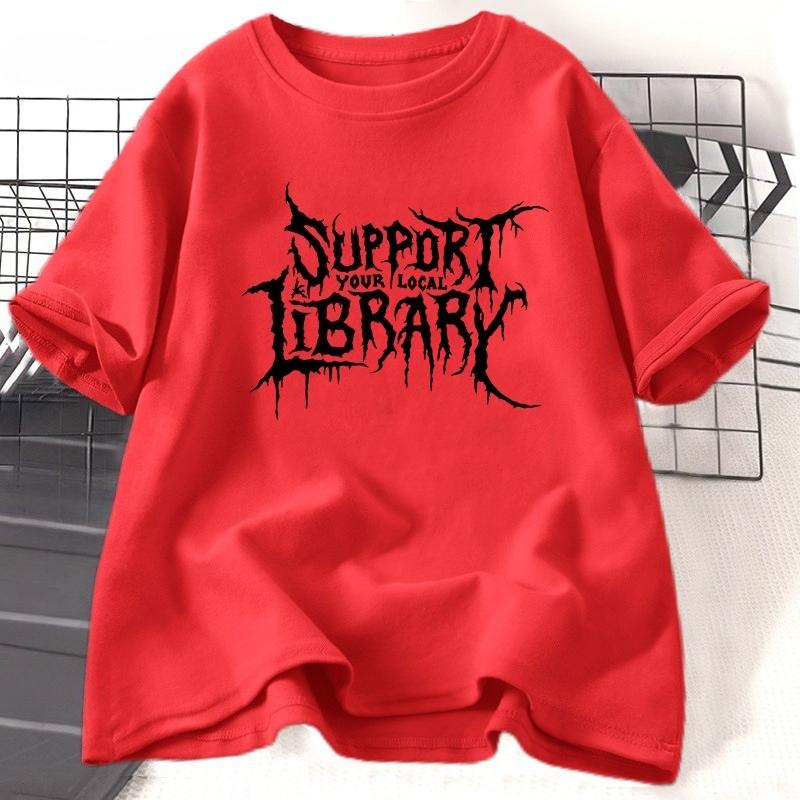 Death Metal Print T-Shirt Unisex Damen Unterstütze deine lokale Bibliothek T-Shirt Bibliothekar Gothic Tee Baumwolle Kurzarm Leser Tee Oberteile