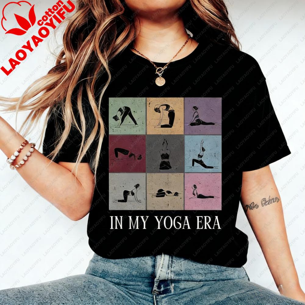 IN MY YOGA ERA Shirt Funny Yoga Women Tshirt Yoga Instructor Gift Tshirt Vintage Style Sportswear Daily Life Casual Cotton Tee