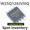 New Original Genuine W25Q128JVSIQ W25Q128JVSSIQ SOP8 W25Q128JVSQ  W25Q128FVSSIG FLASH SMT IC, FLASH Memory Chips W25Q128 SMD