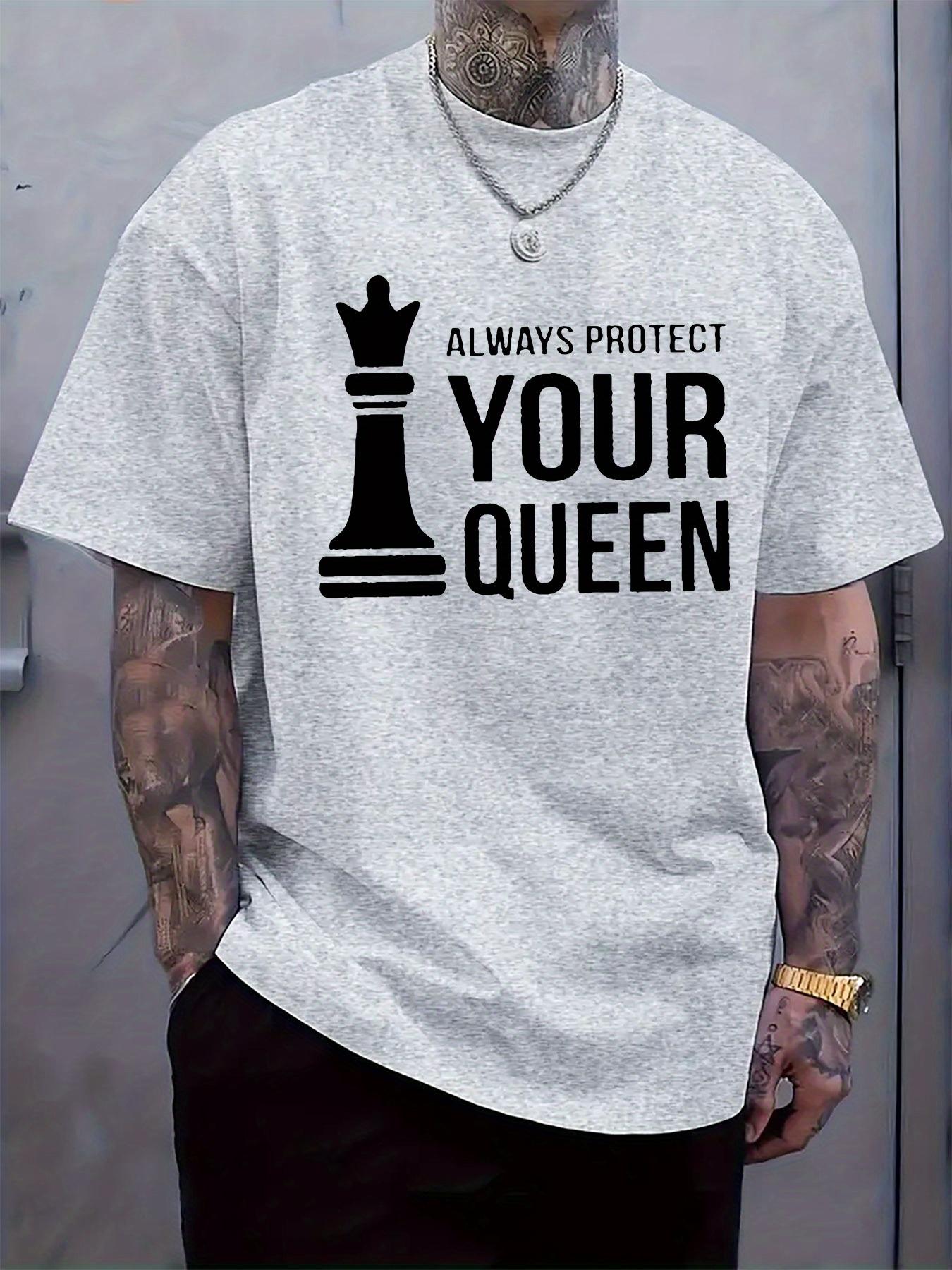 White Always Protect Your Queen Chess King Graphic Tshirt... S
