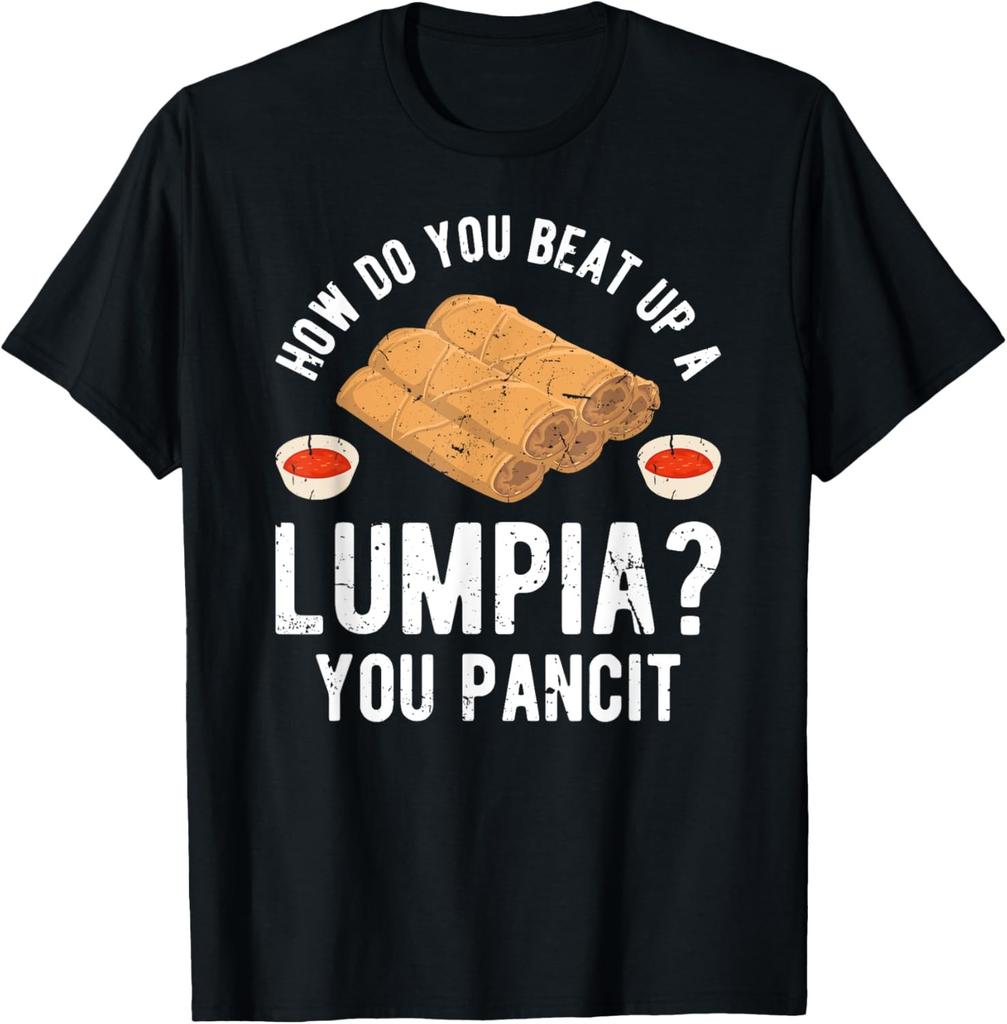 Funny Filipino Food For Filipino Lumpia Lover T-Shirt" Data-atftimer="1772182843