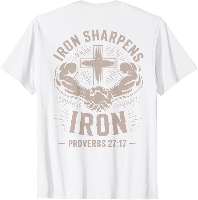 Iron Sharpens Iron Christian Workout Bible Verse Gym Jesus T-Shirt XXXL