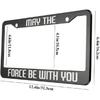 oFloral May The Force Be with You Aluminum Alloy License Plate Frame White Black Applicable To US Standard Car Metal Car Tag Frame Funny Front