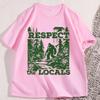 Respect The Locals TShirt Men Funny Bigfoot T Shirt Vintage Nature Tshirt Cotton Short Sleeve Graphic Tee Male Clothing