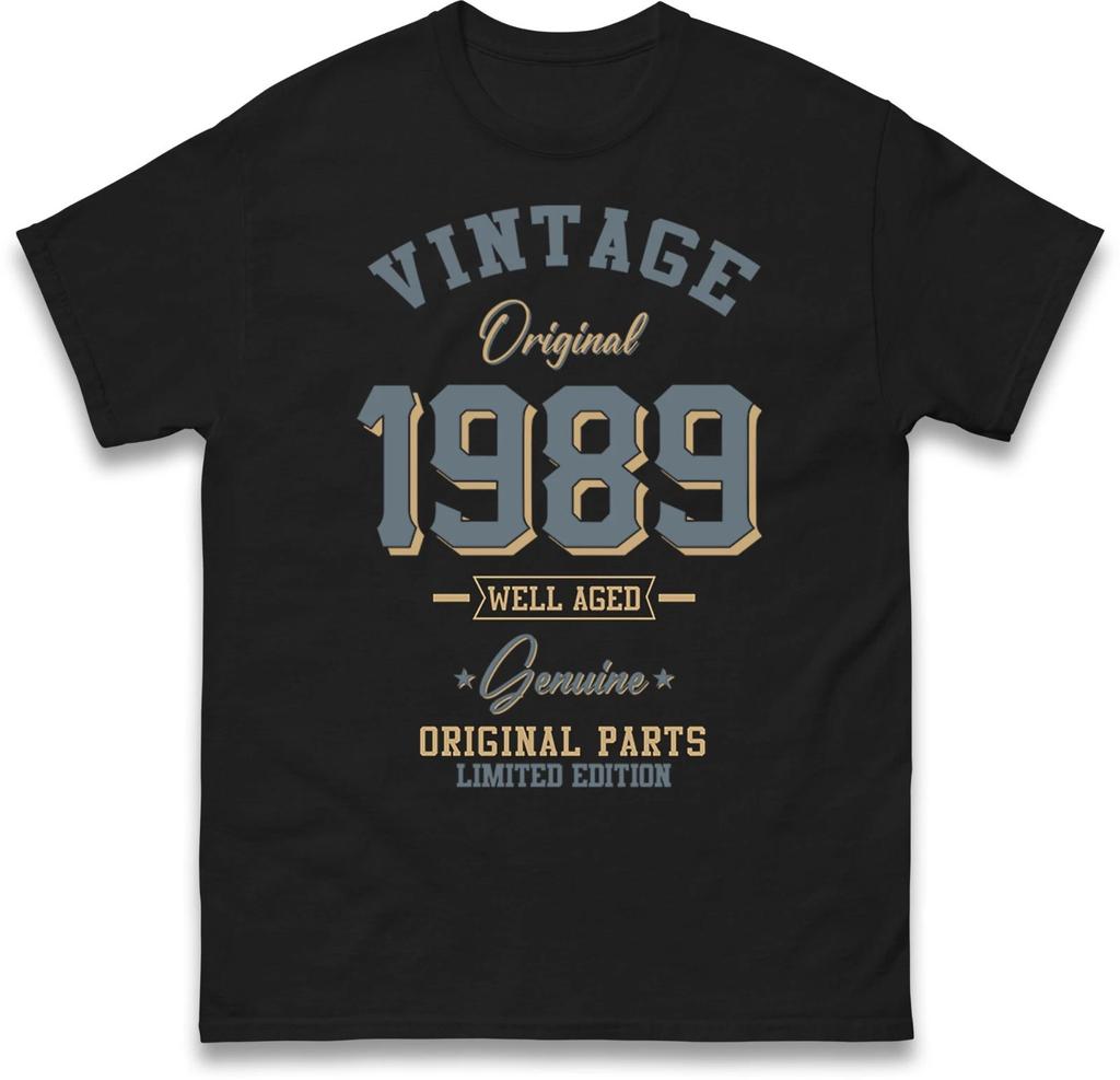 Vintage Born In 1989 T-Shirt. Birthday Gift. Well Aged Original Parts T Shirt