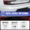 Car Audio Decorate 3D Aluminum Badge Emblem Stickers For VOLVO XC90 XC60 V40 V60 S60L Rear Logo Volvo Logo T4 T5 T6 B3 B4 B5 B6