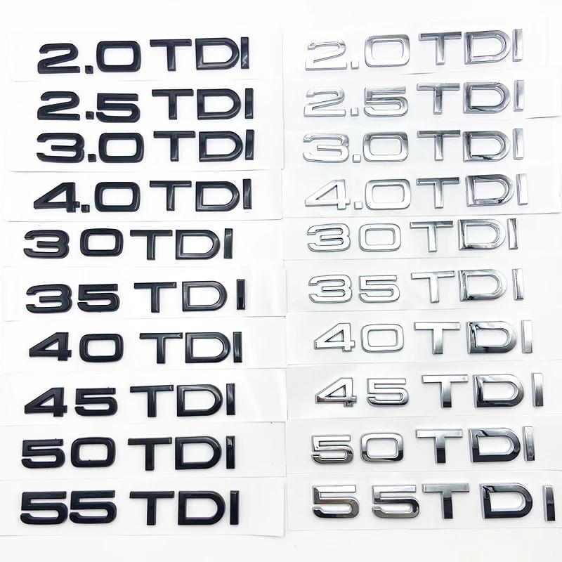 ABS Letters 1.9 2.0TDI 2.5TDI 3.0TDI 35TDI 40TDI 45TDI 50TDI Emblem for OL A1 A3 A4 A5 A6 A7 A8 Q2 Q3 Q5 Q7 Car Trunk Sticker 9O ulsh3