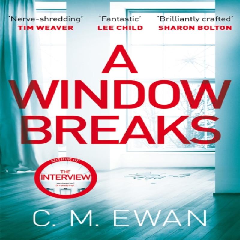 A Window Breaks by C. M. Ewan Paperback Book 9781035002351