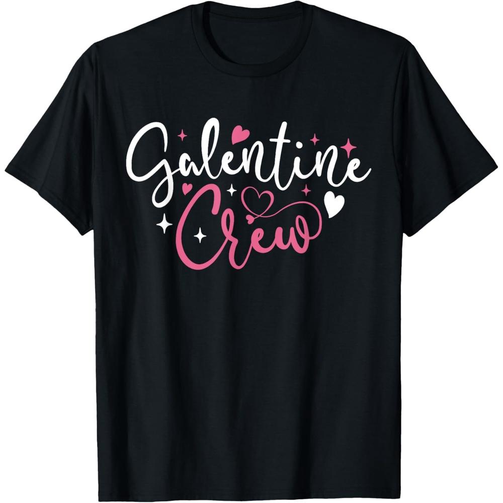 Happy Galentine s Day Galentines Crew Galentines Squad Cotton Men T Shirt M