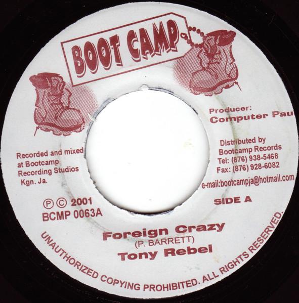 

7-дюймовая пластинка TONY REBEL I LUE Foreign Crazy House Of Righteousn BCMP0063 Boot Camp 2001 Ямайка Регги Ска Даб Б/у