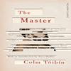The Master by Colm Toibin Paperback Book 9781509870530
