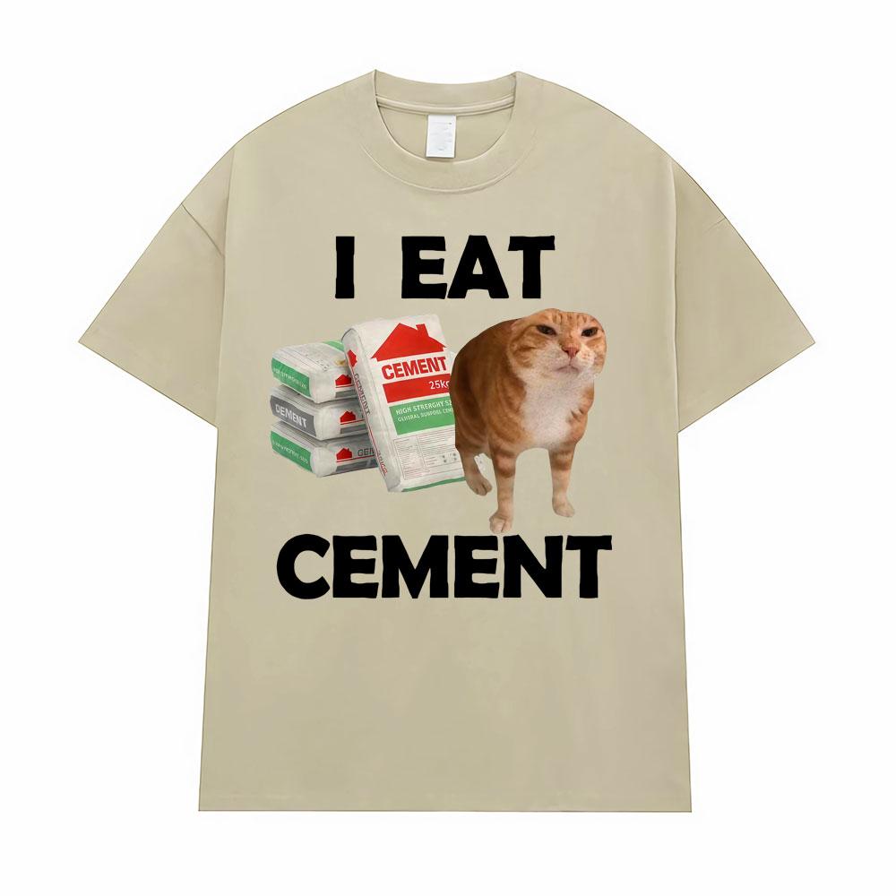 I Eat Cement Cursed Cat T Shirt Funny Meme Graphic Tee Shirt Men Women Fashion Casual Humor Vintage Oversized T-shirt Streetwear