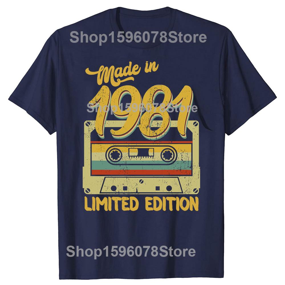 Funny Made In 1981 Limited Edition Birthday Gift Graphic Tshirts Men Fashion Casual Tshirt 100 Cotton Loose Oversized T Shirt