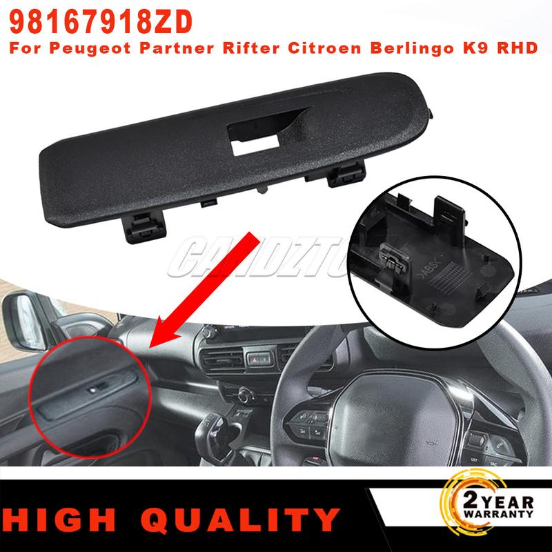 

For Peugeot Partner Rifter Mk4 K9 Citroen Berlingo RHD New Front Left Window Button Switch Frame ABS 98167918ZD car accessories 98167918ZD