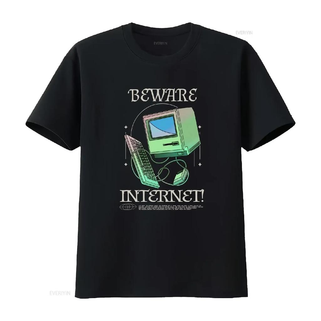 Beware Internet T shirt vintage Washed designer clothes graphic Stretched streetwear Unisex Top For Everyday Wear Breathable